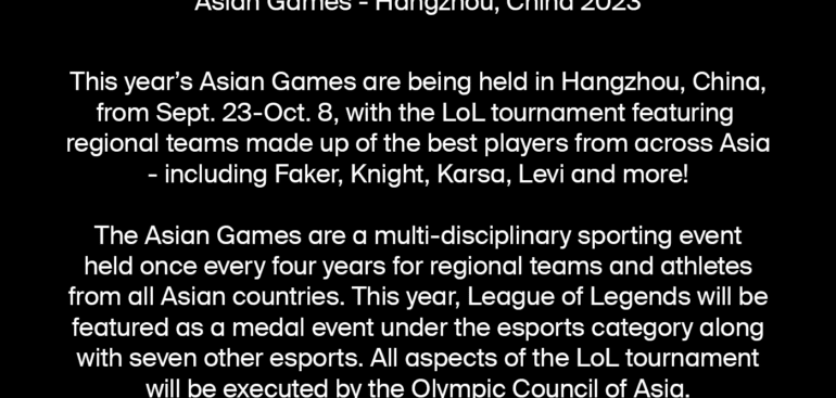 LEAGUE OF LEGENDS 19. ASYA OYUNLARI BAŞLIYOR!